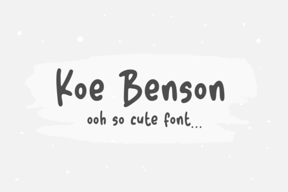 Bring Your Creations to Life with Koe Benson Font