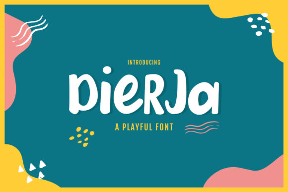 Discover Dierja: A Playful and Trendy Display Font