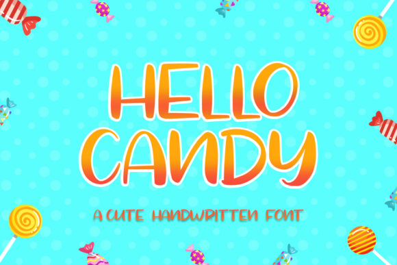Hello Candy Font: Joyful Branding for Small Business