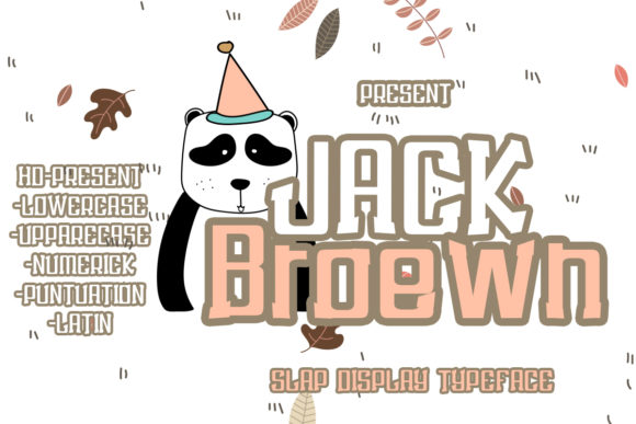 Jack Broewn: A Unique and Friendly Display Font