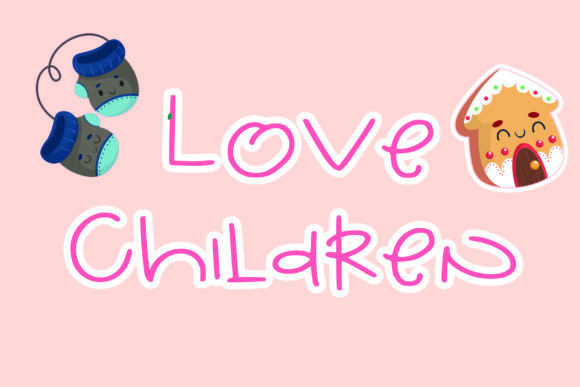 Love Children Font Review for Kids Products