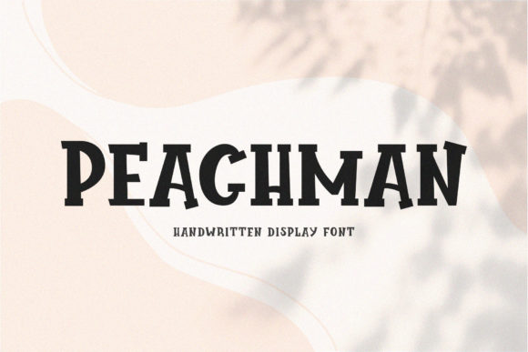 Peachman Font Review for Handmade Branding
